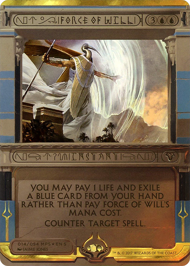 Force of Will - Masterpiece Series: Amonkhet Invocations