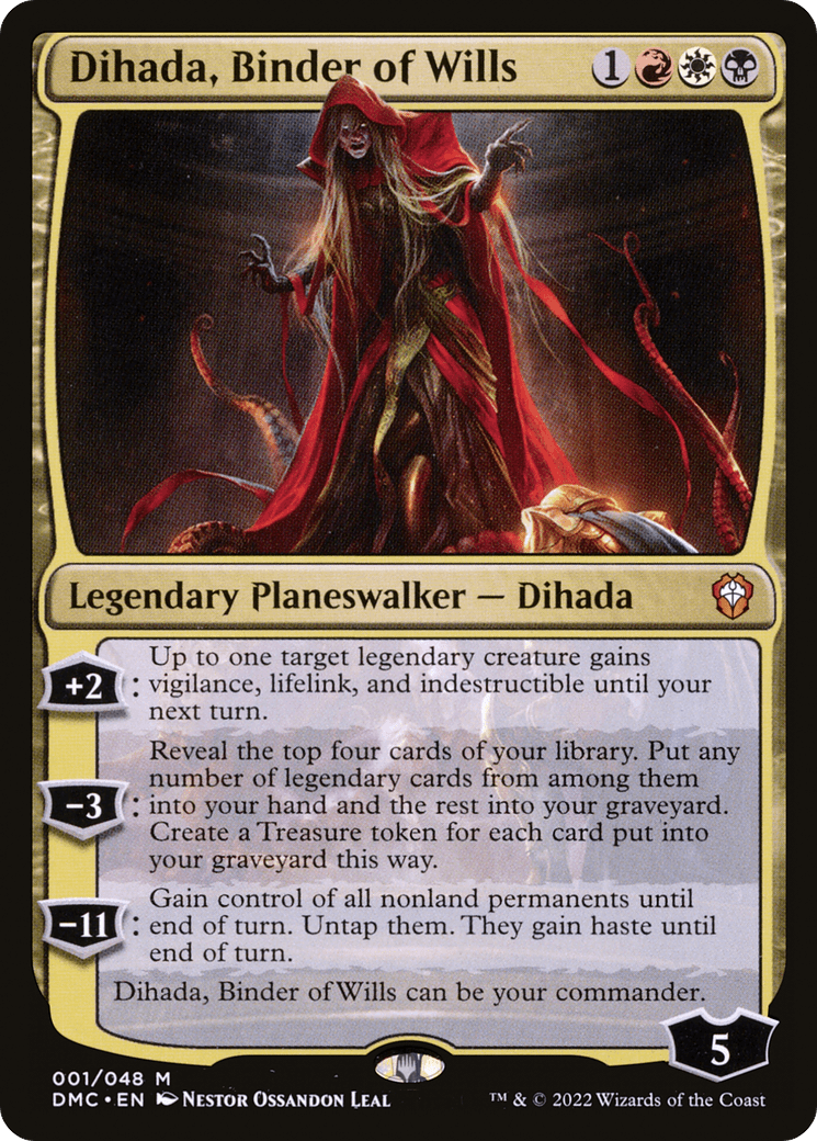 Dihada, Binder of Wills