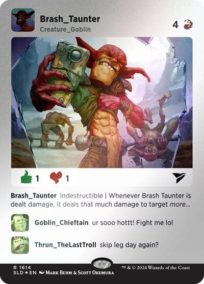 Brash Taunter (Rainbow Foil)